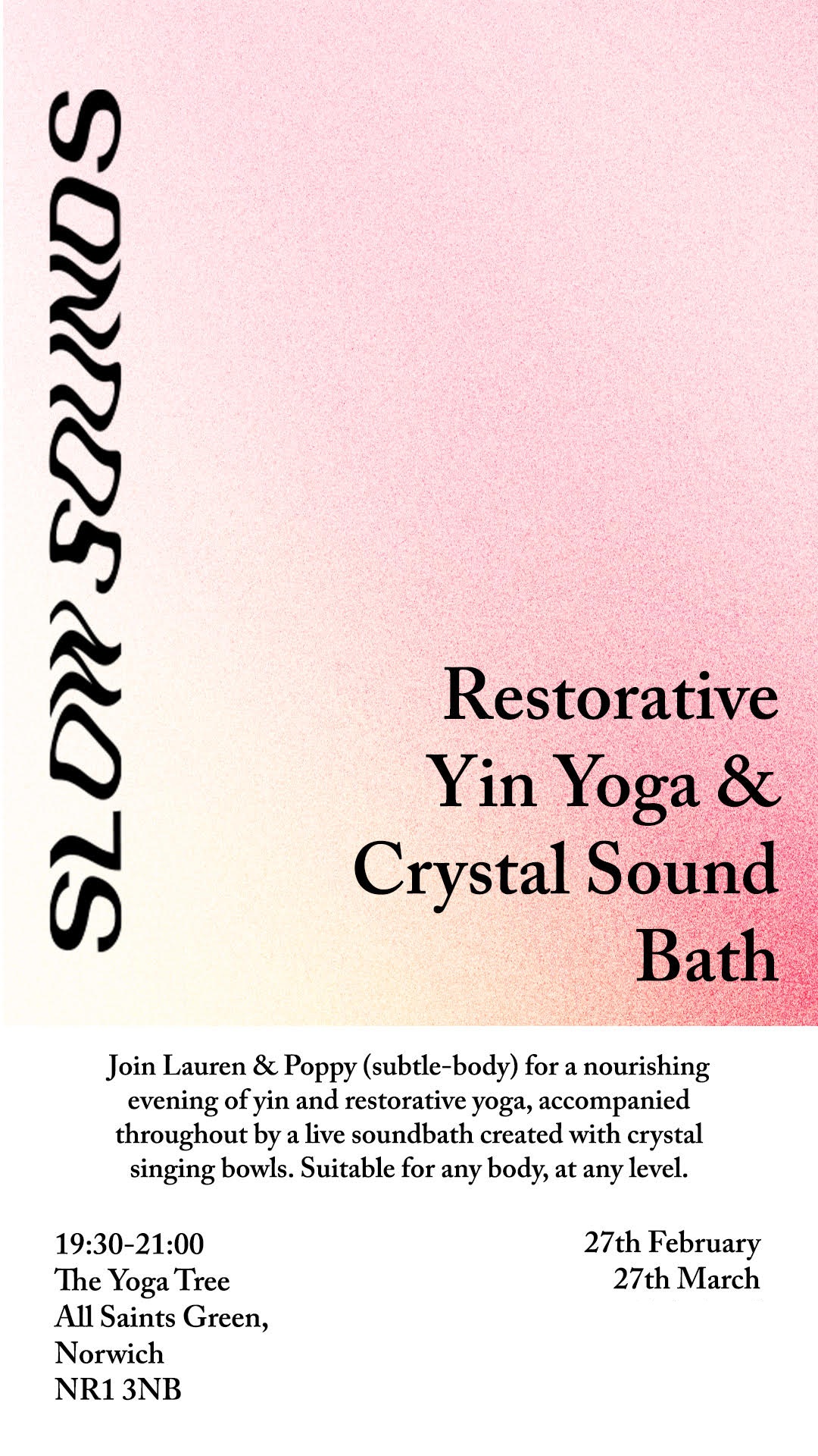 Slow Sounds&colon; Restorative Yin & Crystal Sound Bath